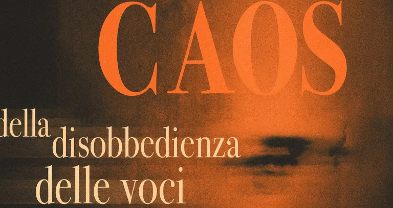 Caos. O della disobbedienza delle voci – Spettacolo teatrale a Messina